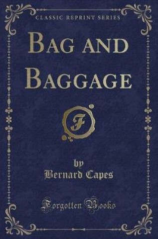 Cover of Bag and Baggage (Classic Reprint)