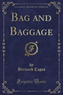 Book cover for Bag and Baggage (Classic Reprint)