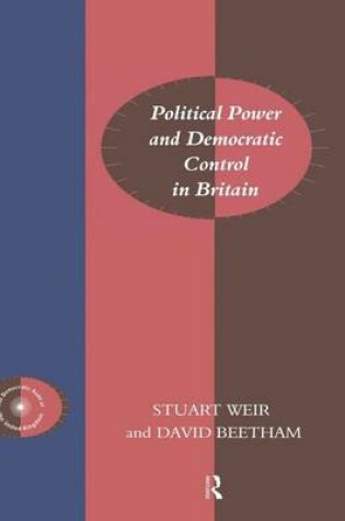 Cover of Political Power and Democratic Control in Britain