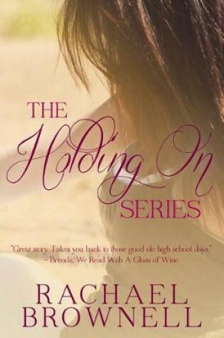 Cover of The Holding On Series