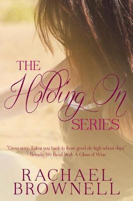 Book cover for The Holding On Series