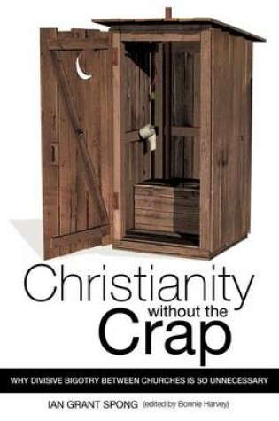 Cover of Christianity Without the Crap