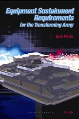 Book cover for Equipment Sustainment Requirements for the Transforming Army