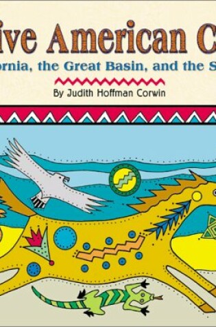 Cover of Native American Crafts of California, the Great Basin, and the Southwest