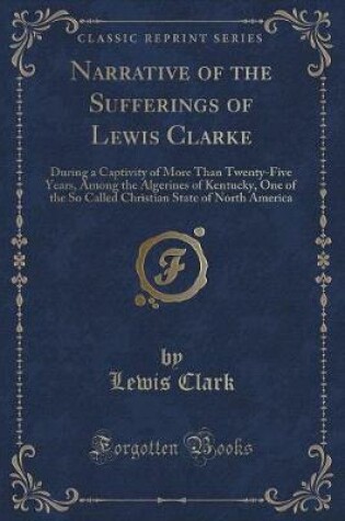 Cover of Narrative of the Sufferings of Lewis Clarke