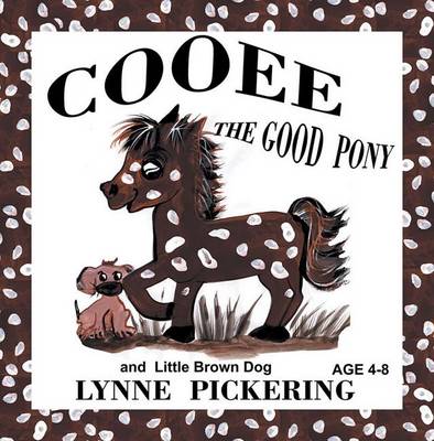 Book cover for Cooee the Good Pony and Little Brown Dog