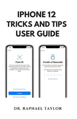 Book cover for iPhone 12 Tricks and Tips User Guide