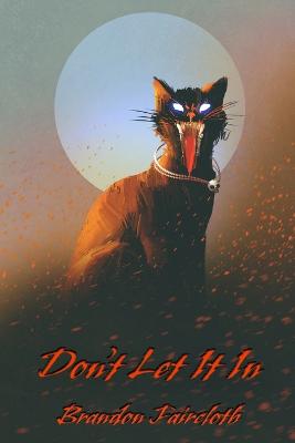 Book cover for Don't Let It In