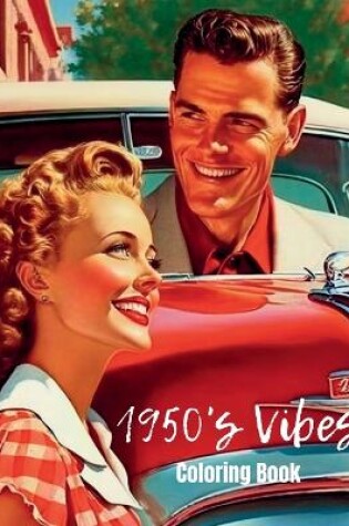 Cover of 1950's Vibes Coloring Book