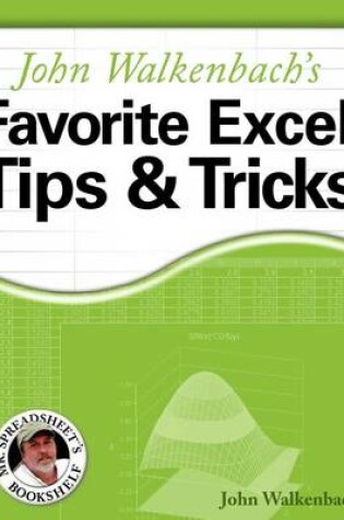 Cover of John Walkenbach's Favorite Excel Tips and Tricks