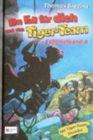 Cover of Ein Fall fur dich und das Tigerteam