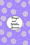 Book cover for Prayer and Sermon Journal Notebook DOUBLE PAGES Dandelions Pattern 5