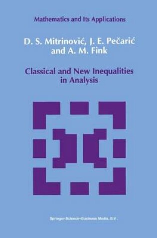 Cover of Classical and New Inequalities in Analysis