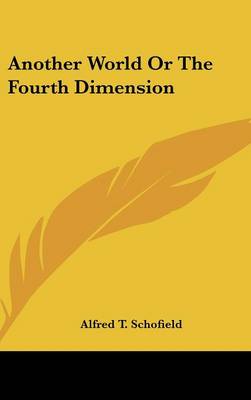 Book cover for Another World or the Fourth Dimension