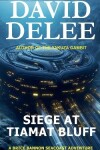 Book cover for Siege at Tiamat Bluff