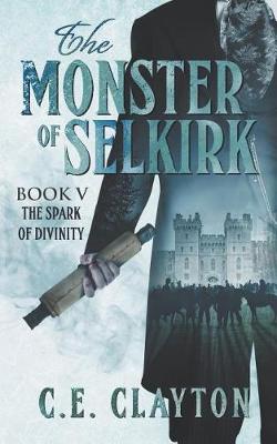 Book cover for The Monster Of Selkirk Book 5