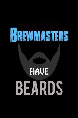 Book cover for The Best Brewmasters have Beards