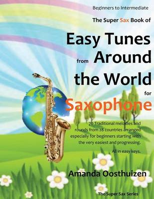 Book cover for The Super Sax Book of Easy Tunes from Around the World for Saxophone