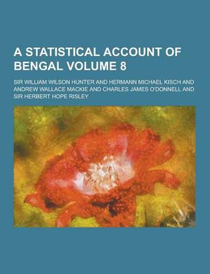 Book cover for A Statistical Account of Bengal Volume 8