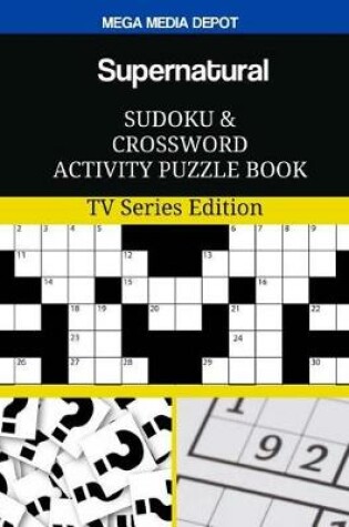 Cover of Supernatural Sudoku and Crossword Activity Puzzle Book