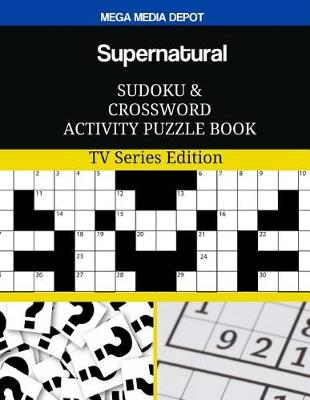 Book cover for Supernatural Sudoku and Crossword Activity Puzzle Book