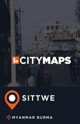 Book cover for City Maps Sittwe Myanmar Burma