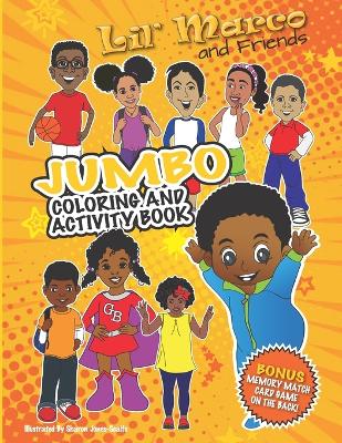 Book cover for Lil' Marco and Friends Jumbo Coloring and Activity Book
