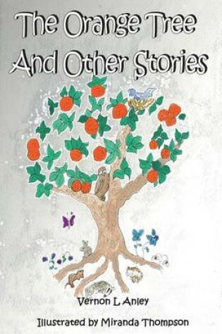 Cover of The Orange Tree and Other Stories