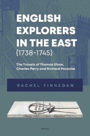 Cover of English Explorers in the East (1738-1745)