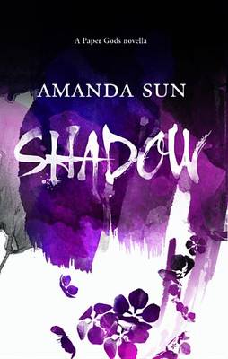 Shadow by Amanda Sun