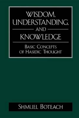 Book cover for Wisdom, Understanding and Knowledge