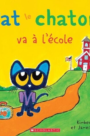 Cover of Fre-Pat Le Chaton Va a Lecole