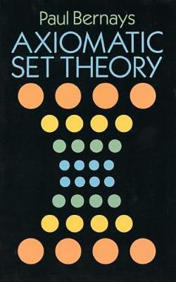 Book cover for Axiomatic Set Theory