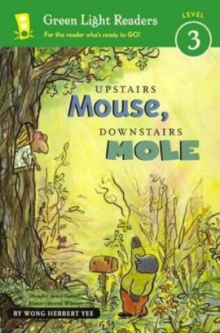 Cover of Upstairs Mouse, Downstairs Mole