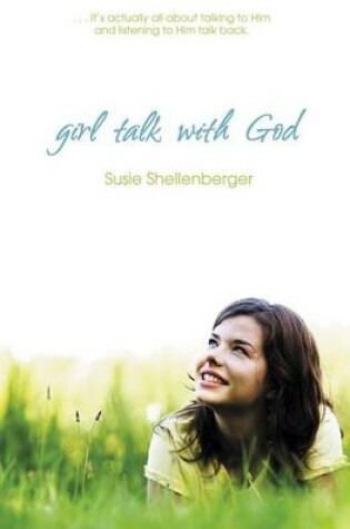 Cover of Girl Talk With God