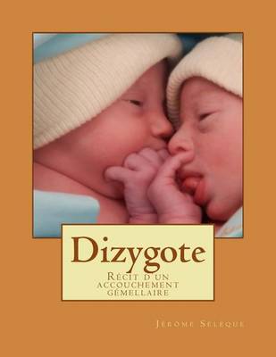 Cover of Dizygote