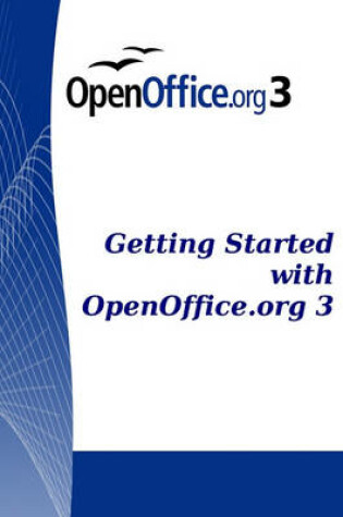 Cover of Getting Started with Open Office .Org 3