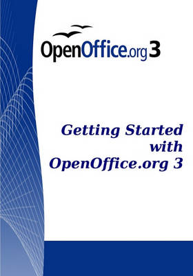 Book cover for Getting Started with Open Office .Org 3