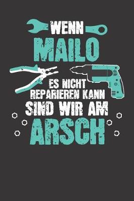 Book cover for Wenn MAILO es nicht reparieren kann