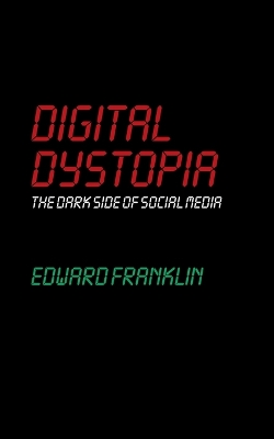 Book cover for Digital Dystopia