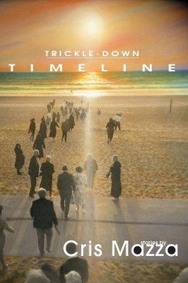 Book cover for Trickle-Down Timeline