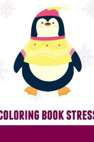Cover of Coloring Book Stress
