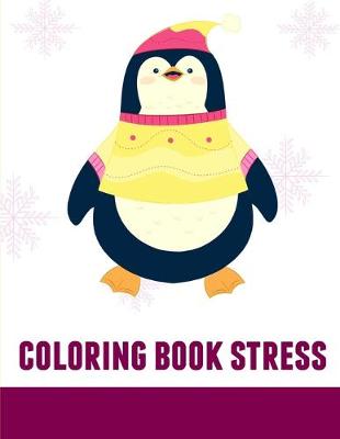 Cover of Coloring Book Stress