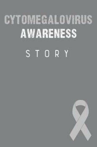Cover of Cytomegalovirus Awareness Story