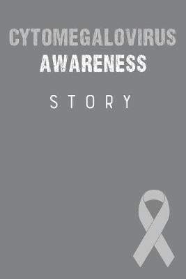 Book cover for Cytomegalovirus Awareness Story