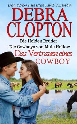 Book cover for Das Vertrauen eines Cowboys