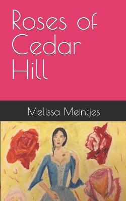 Book cover for Roses of Cedar Hill