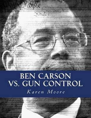 Book cover for Ben Carson vs. Gun Control