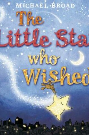 Cover of The Little Star Who Wished