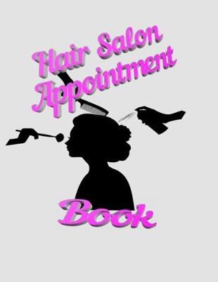 Book cover for Hair Salon Appointment Book